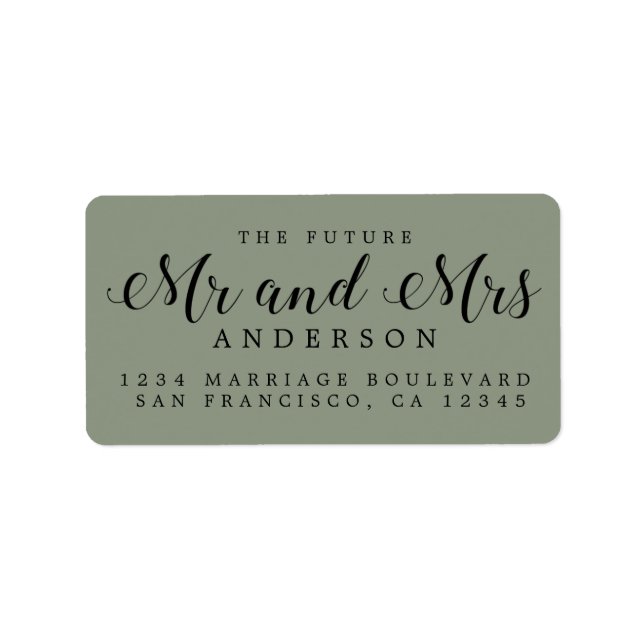 Étiquette Sage Green Script Future Mr Mrs Return Address (Devant)