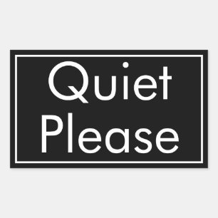 Étiquette Silence S'il Vous Plaît en Format Rectan