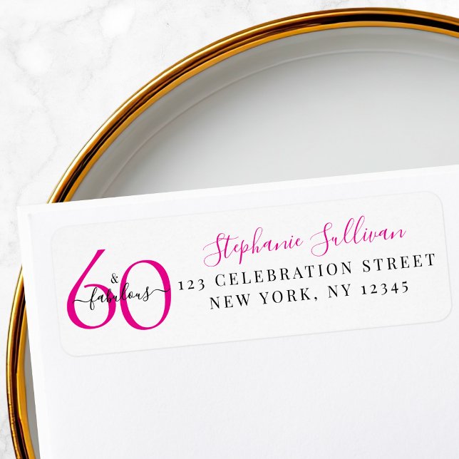 Étiquette Sixty Fabulous Pink 60th Birthday Return Address (Créateur téléchargé)