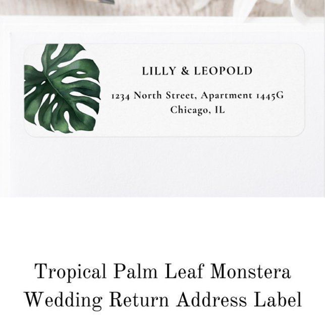 Étiquette Tropical Leaf Monstera Mariage Adresse de retour (Créateur téléchargé)
