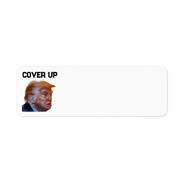 Étiquette Trump Cover Up Return Address Label (Devant)