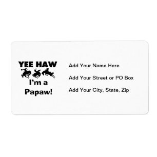 Étiquette Yee Haw Je suis une Papaw Tshirts and Gifts