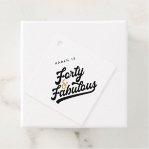 Étiquettes Cadeau 40 et fabuleuse fête d'anniversaire