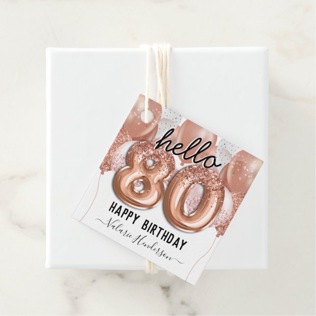 Étiquettes Cadeau 80e anniversaire Ballons à Parties scintillant ros (En situation)