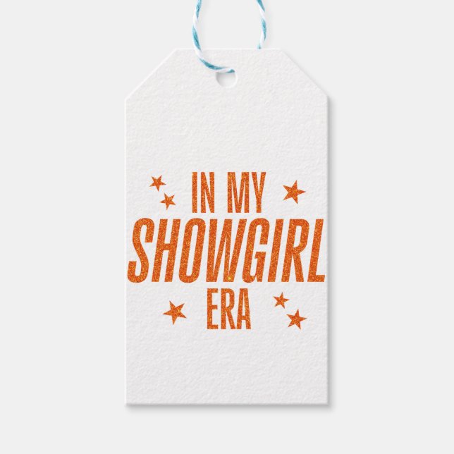 Étiquettes-cadeau À l'ère de ma Showgirl (Devant)