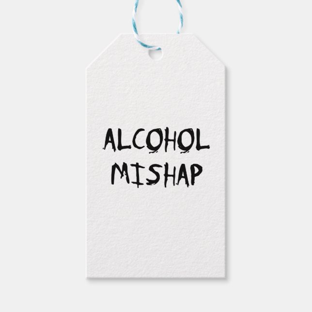 Étiquettes-cadeau Alcool Mishap (Devant)