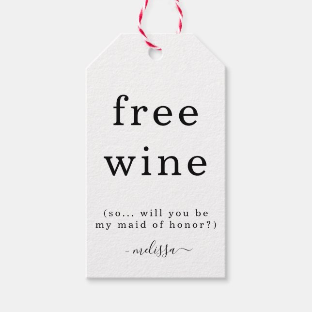 Étiquettes-cadeau Balise Drôle Vin Libre Serez-Vous Ma Fille D'Honne (Devant)