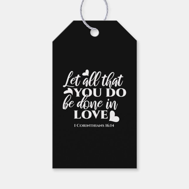 Étiquettes-cadeau Black & White 1 Corinthiens 16:14 Bible Verse Art (Devant)