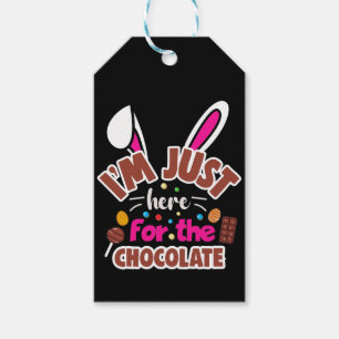 Étiquettes-cadeau Bunny de Pâques Je suis juste ici pour le chocolat