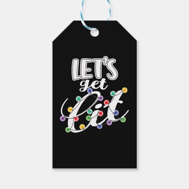 Étiquettes-cadeau Citation de Noël amusante Obtenons des lumières de (Devant)