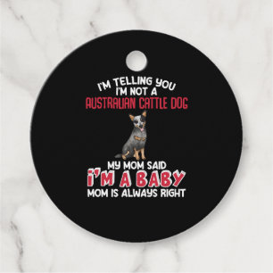 Étiquettes Cadeau Citation drôle de chien de bétail australien