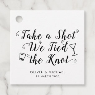 Étiquettes Cadeau Classic Take A Shot Tied the Knot Boisson Mariage