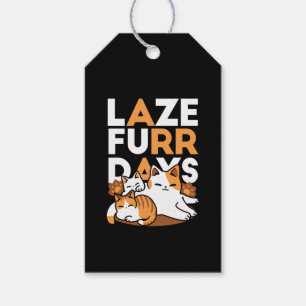 Étiquettes-cadeau Détendez-vous Art Chat - 'Laze Furr Days' pour les