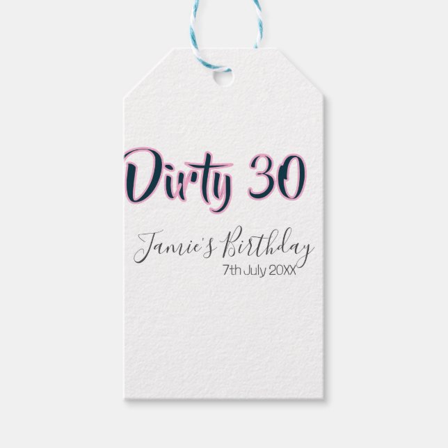 Étiquettes-cadeau Dirty 30 happy birthday name date pink gray callig (Devant)
