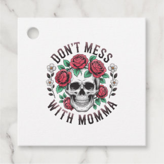 Étiquettes Cadeau Don't Mess With Momma Floral Skull