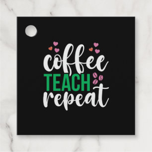Étiquettes Cadeau Enseignant Art Café Teach Répétition