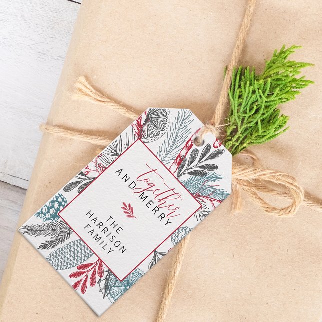 Étiquettes-cadeau Ensemble et joyeuses fêtes avec verdure (Together and Merry Holiday Greenery Gift Tags)