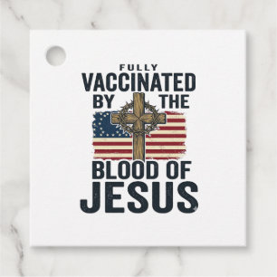 Étiquettes Cadeau Entièrement vacciné par le sang de Jésus Patriotiq