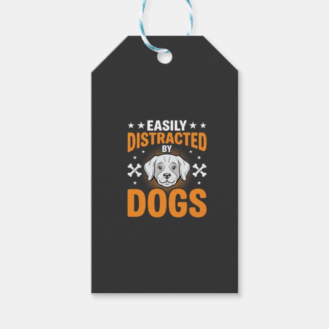 Étiquettes-cadeau Facilement Distrait Par Les Chiens (Devant)