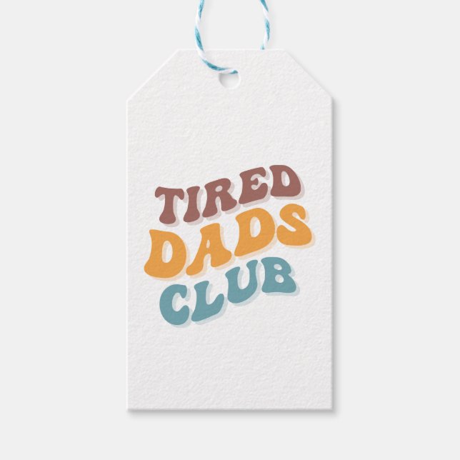 Étiquettes-cadeau Fatigué Dads Club Funny (Devant)