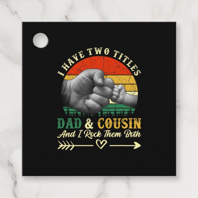 Étiquettes Cadeau Fête des pères | J'Ai Deux Titres Papa Et Cousin (Devant)