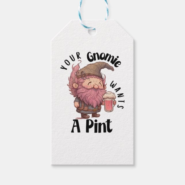 Étiquettes-cadeau Gnome Drôle Boire La Bière Pun Votre Gnomie Veut U (Devant)