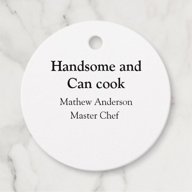 Étiquettes Cadeau Handsome et peut cuisiner ajouter nom maître chef  (Devant)