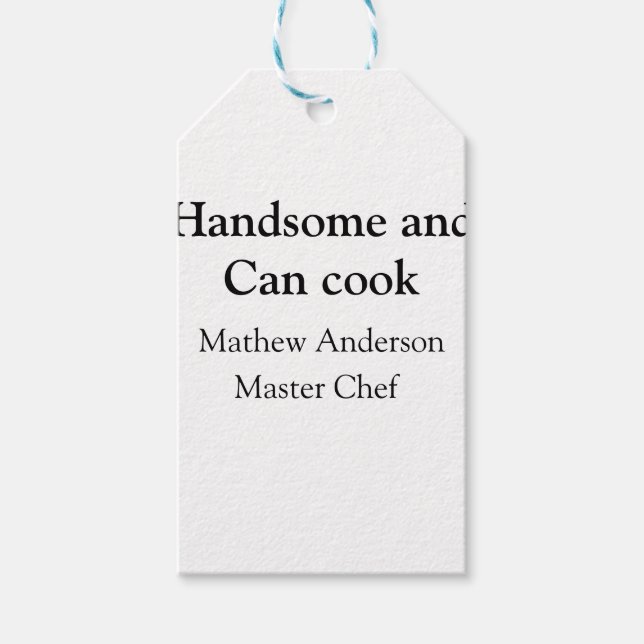 Étiquettes-cadeau Handsome et peut cuisiner ajouter nom maître chef  (Devant)