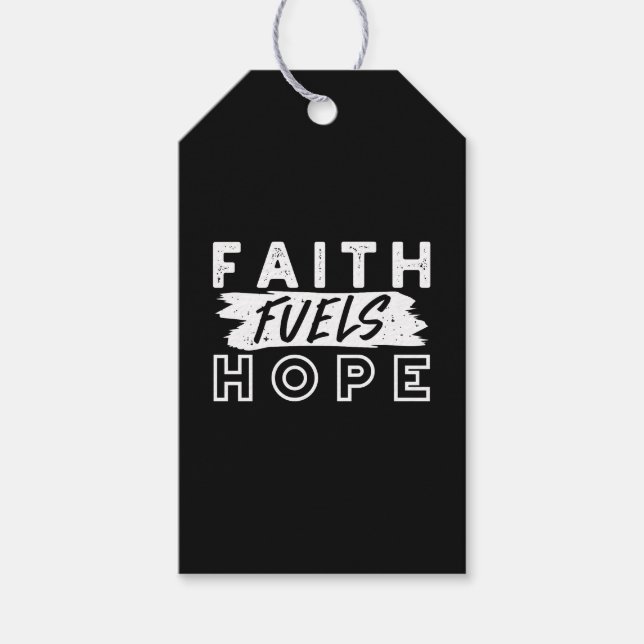 Étiquettes-cadeau Inspirational Faith Quote – Faith Fuels Hope (Devant)