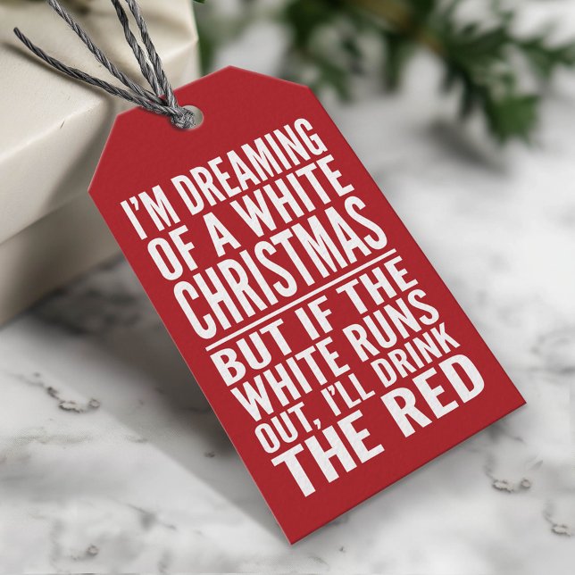 Étiquettes-cadeau Je rêve d'un vin blanc ou rouge Chrismtas (Custom Christmas Gift Tag)