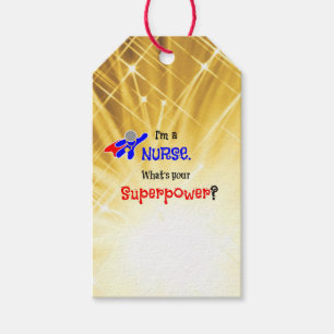 Étiquettes-cadeau Je suis infirmière. Quel est votre super-pouvoir ?