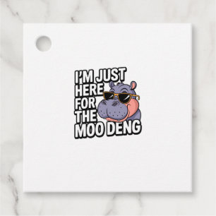 Étiquettes Cadeau Je suis juste ici pour Moo Deng mignon bébé Hippo