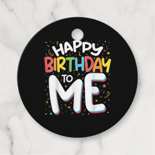 Étiquettes Cadeau Joyeux Anniversaire Pour Moi Drôle Anniversaire Fê