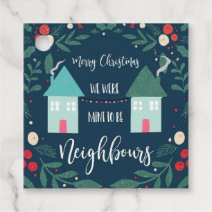 Étiquettes Cadeau Joyeux Noël nous étions ment pour être voisins