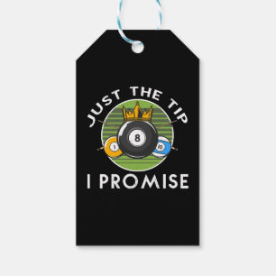 Étiquettes-cadeau Just The Tip I Promise Billard