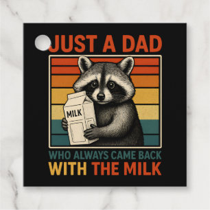 Étiquettes Cadeau Juste Un Père Qui Est Toujours Revenu Avec Le Lait
