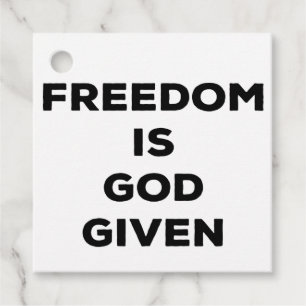 Étiquettes Cadeau La liberté est donnée par Dieu
