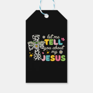 Étiquettes-cadeau Laissez-Moi Vous Parler De Mon Jésus Super Christi