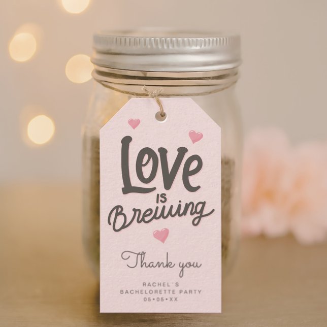 Étiquettes-cadeau l'amour brasse les coeurs merci (“Love is Brewing” tag for bachelorette party favors—perfect for jars, bags, and gifts!)