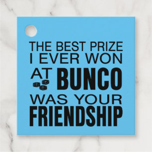 Étiquettes Cadeau Le Meilleur Prix Que J'Ai Gagné À Bunco Friendship