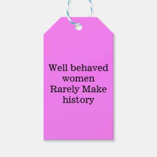 Étiquettes-cadeau Les femmes bien conduites font rarement l'histoire