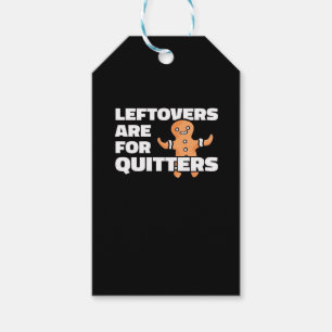 Étiquettes-cadeau Les Restes Sont Pour Les Quitters Noël Cookie Man