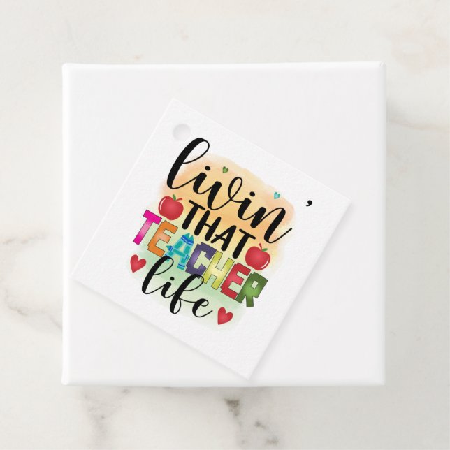 Étiquettes Cadeau Living That Teacher Life - Gift For Teachers (En situation)