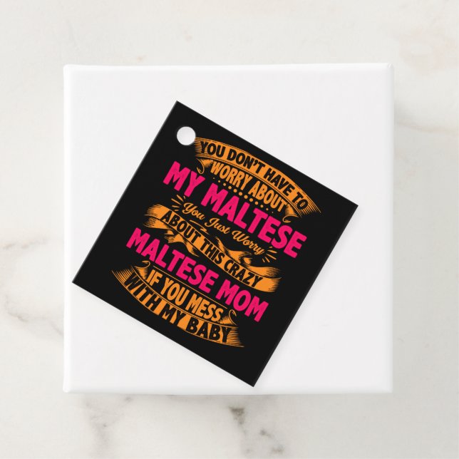 Étiquettes Cadeau Maman Maltaise folle (En situation)