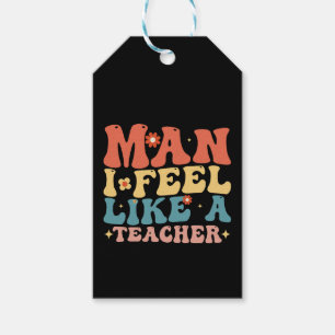 Étiquettes-cadeau Mec Je Me Sens Comme Un Enseignant Rentrée Scolair
