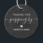 Étiquettes Cadeau Merci de Popping By Tag, Mariage Tag, Chalkboard<br><div class="desc">Ce sont les petites étiquettes cadeaux parfaites. Vous pouvez customiser du texte avant et du texte arrière.</div>