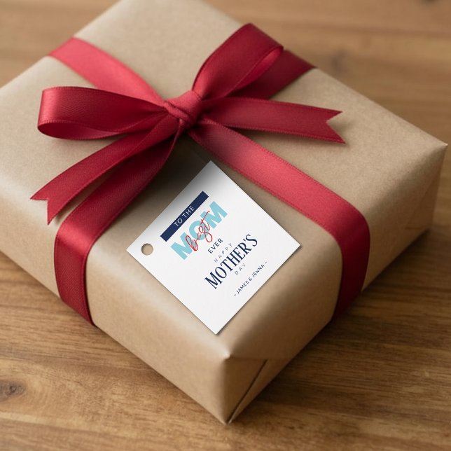 Étiquettes Cadeau Modern Best Mom Ever Mother's Day (Créateur téléchargé)