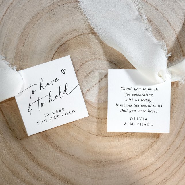 Étiquettes Cadeau Modern To Have & To Hold Handwriting Heart Wedding (Modern black and white wedding favor tag with heart and simple minimalist handwriting text.)
