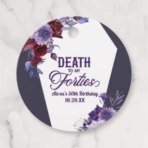 Étiquettes Cadeau Mort à mes quarante Floral 50e Anniversaire