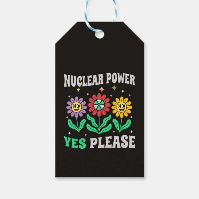 Étiquettes-cadeau Nuclear power yes please smiling flowers (Devant)